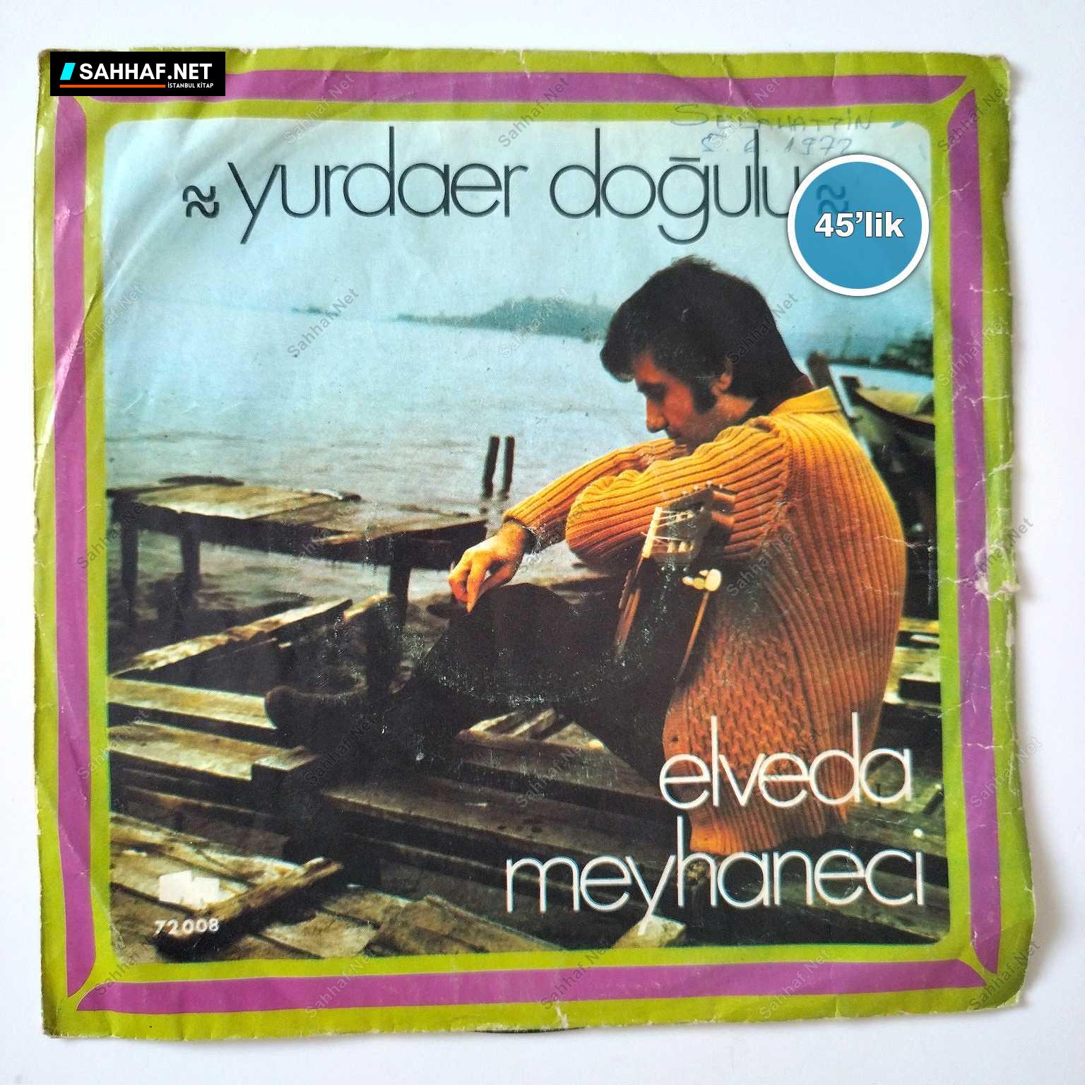 YURDAER DOĞULU - Elveda Meyhaneci - Şehnaz Longa - 45lik Plak 1 YURDAER DOĞULU - Elveda Meyhaneci - Şehnaz Longa - 45lik Plak
