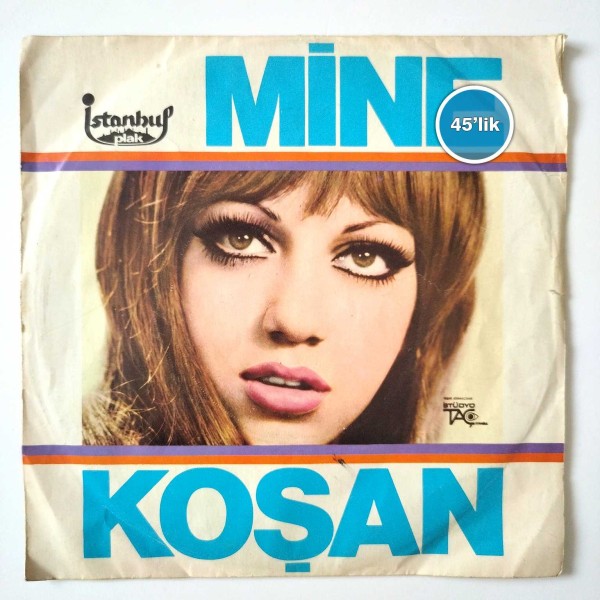 MİNE KOŞAN – Dert Bende – Sevde Gör – 45lik Plak - Sahhaf.Net