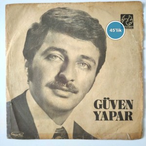 GÜVEN YAPAR - Nar Tanesi - Kaşların Karasına - 45lik Plak