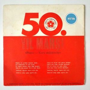 10. YIL MARŞI - 50. Yıl Marşı - 45lik Plak 4 10. YIL MARŞI – 50. Yıl Marşı – 45lik Plak