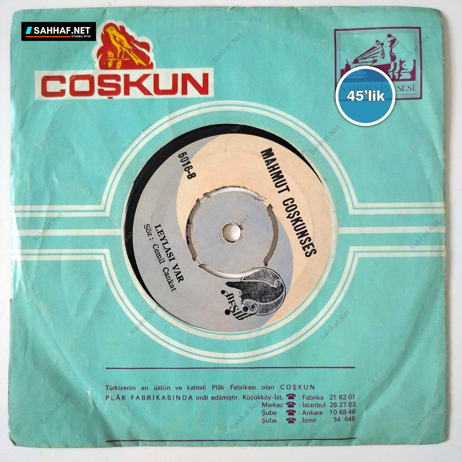 MAHMUT COŞKUNSES - Yaram Sızlar - Leylası Var - 45lik Plak 1 MAHMUT COŞKUNSES - Yaram Sızlar - Leylası Var - 45lik Plak