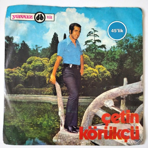 ÇETİN KÖRÜKÇÜ – Yeter Artık – Sen Benim Kaderimsin – 45lik Plak - Sahhaf.Net