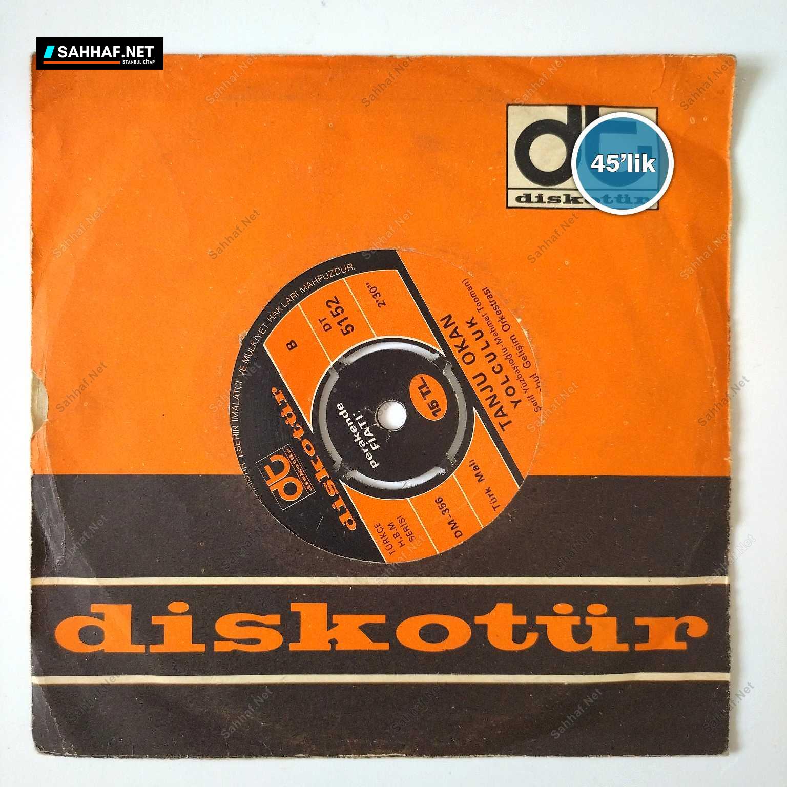 TANJU OKAN - Kadınım - Yolculuk - 45lik Plak 1 TANJU OKAN - Kadınım - Yolculuk - 45lik Plak
