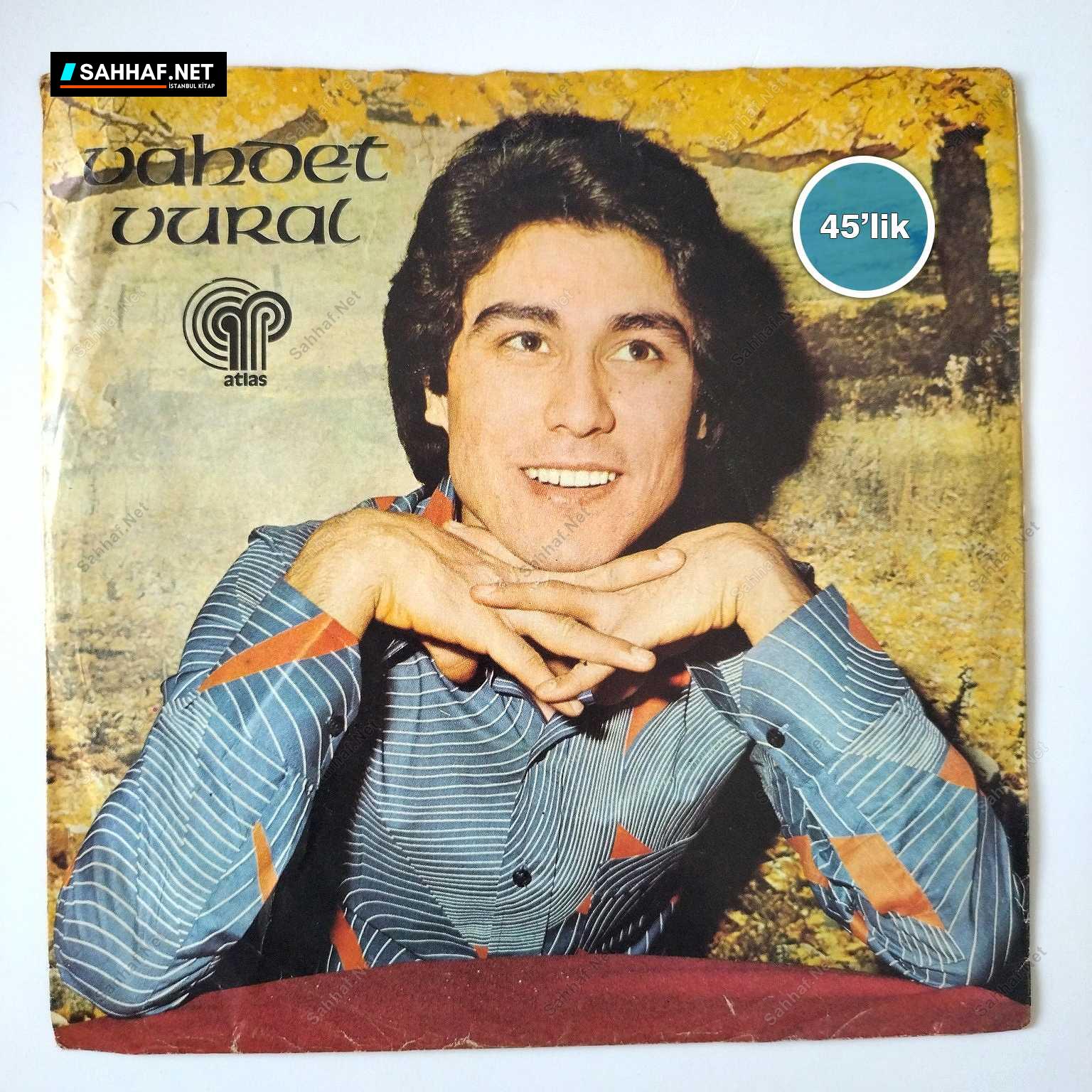 VAHDET VURAL - Aşka Saygı Kalmadı - Seni Sende Kaybettim - 45lik Plak 1 VAHDET VURAL - Aşka Saygı Kalmadı - Seni Sende Kaybettim - 45lik Plak