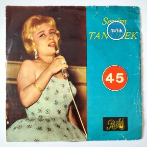 SEVİM TANÜREK – Zennube Zennube – Kalemi Al Eline – 45lik Plak