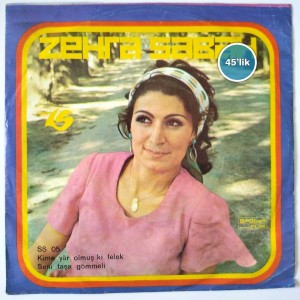 ZEHRA SABAH - Baba Ecevit - Bastır Mehmetçik - 45lik Plak