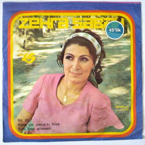 ZEHRA SABAH – Baba Ecevit – Bastır Mehmetçik – 45lik Plak - Sahhaf.Net
