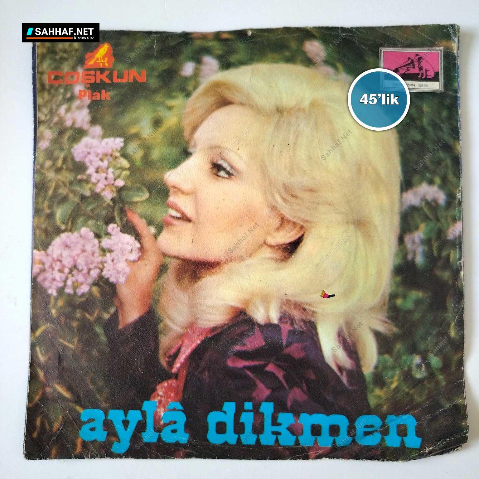 AYLA DİKMEN - İlk Ve Son Aşkımsın - Onu Bunu Bilmem Kararlıyım - 45lik Plak 1 AYLA DİKMEN - İlk Ve Son Aşkımsın - Onu Bunu Bilmem Kararlıyım - 45lik Plak