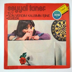 SEYYAL TANER - Son Verdim Kalbimin İşine - Elveda - 45lik Plak