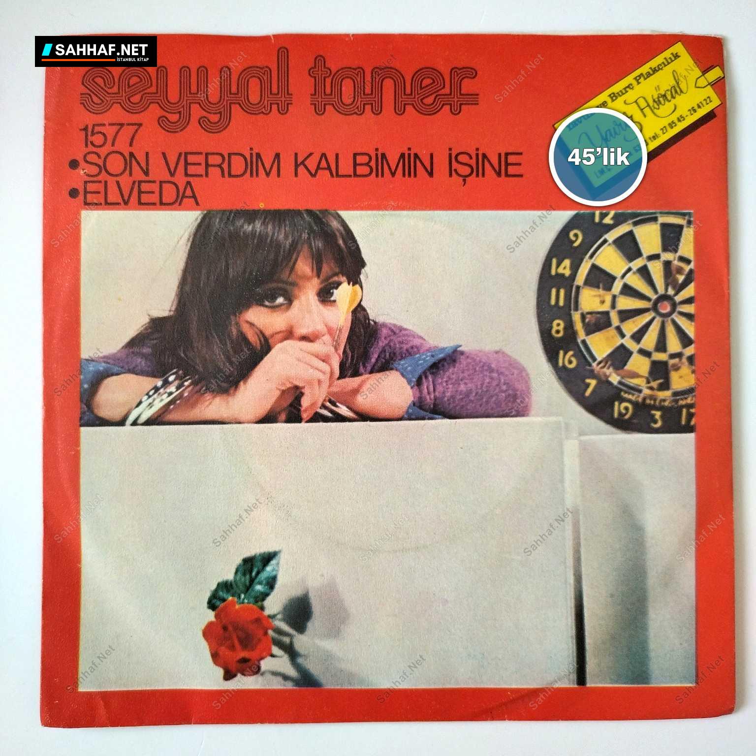 SEYYAL TANER - Son Verdim Kalbimin İşine - Elveda - 45lik Plak 1 SEYYAL TANER - Son Verdim Kalbimin İşine - Elveda - 45lik Plak