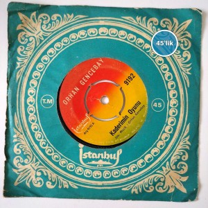 ORHAN GENCEBAY - Kaderimin Oyunu - Efkar Bastı Gönlümü - 45lik Plak