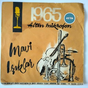 1965 ALTIN MİKROFON - Mavi Işıklar - 45lik Plak
